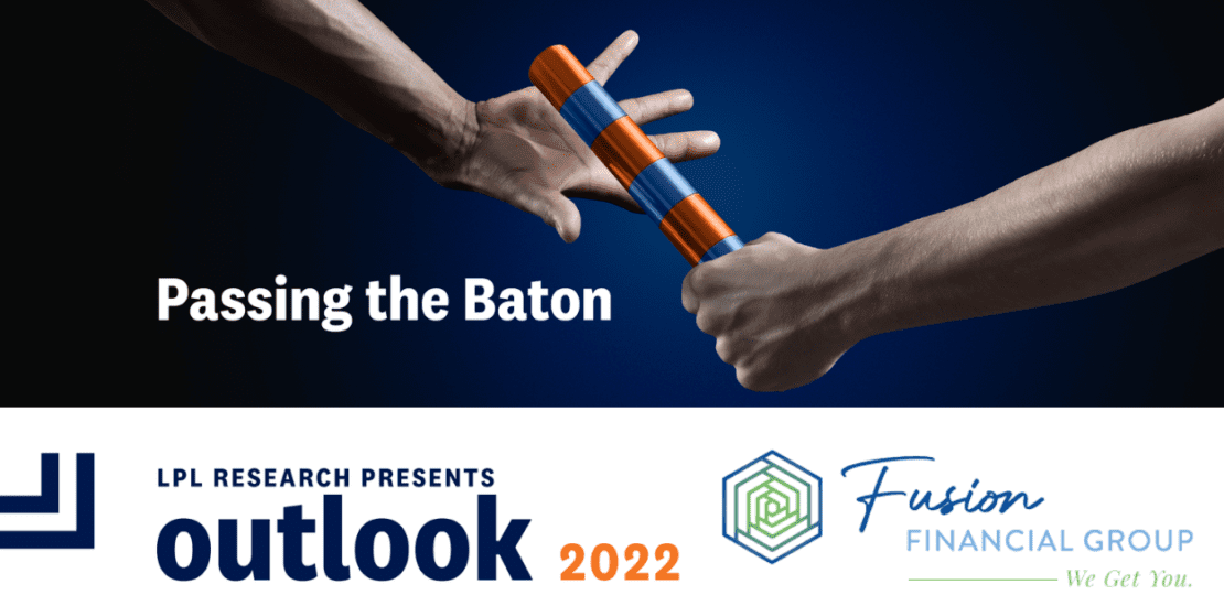 2022 Outlook_Fusion Financial Group